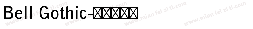 Bell Gothic字体转换